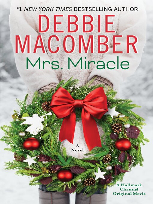 Title details for Mrs. Miracle by Debbie Macomber - Available